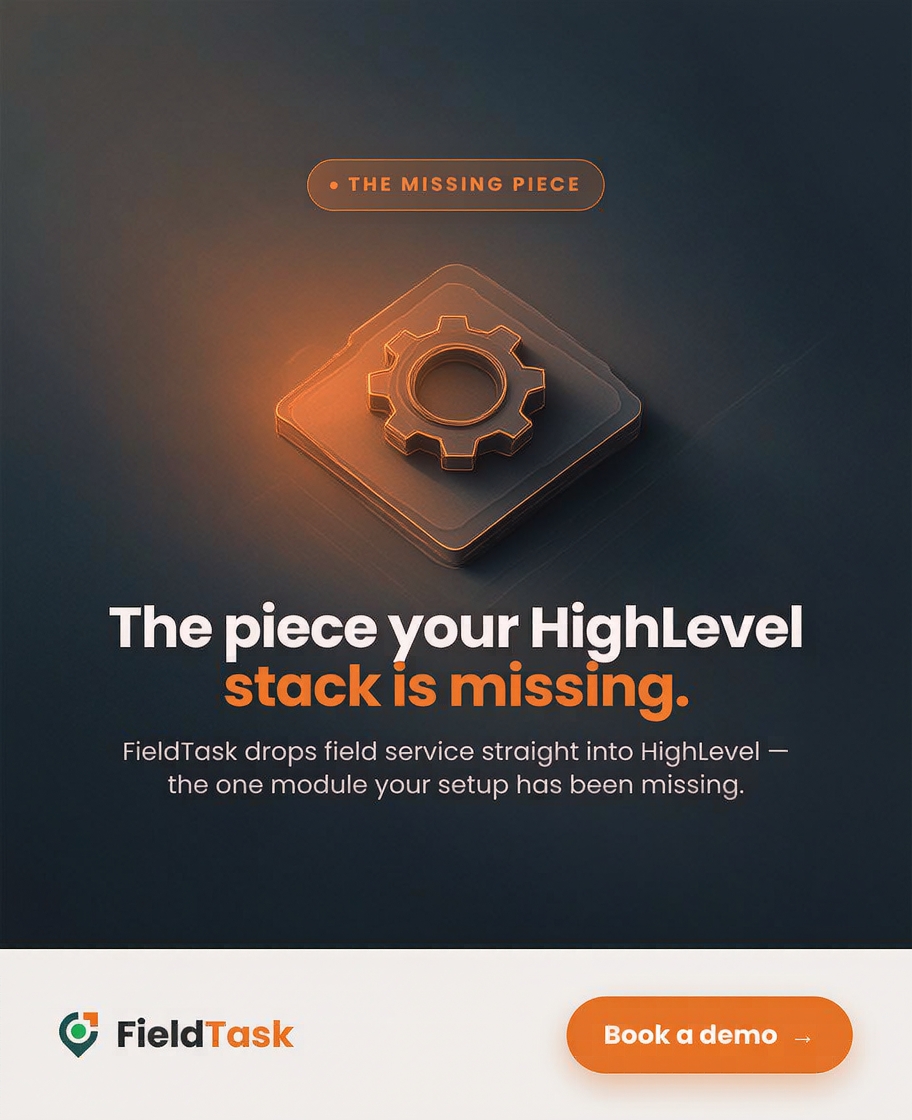 FieldTask - GHL Field Service App Facebook ad