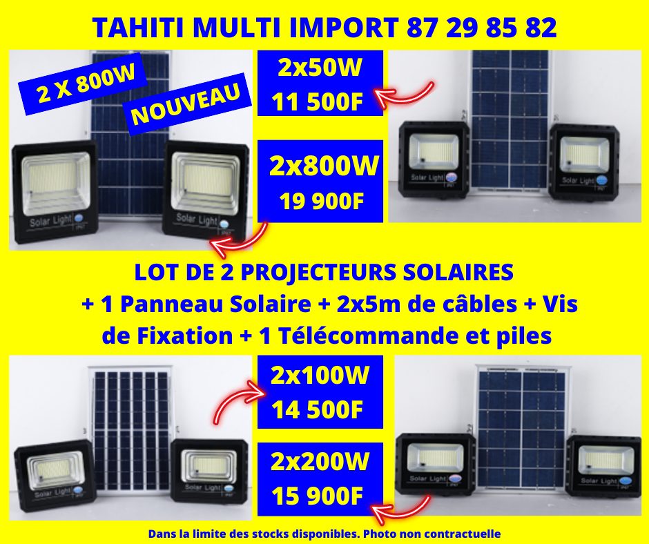 Tahiti MULTI Import Facebook ad: NOUVEL ARRIVAGE PROJECTEURS SOLAIRES.