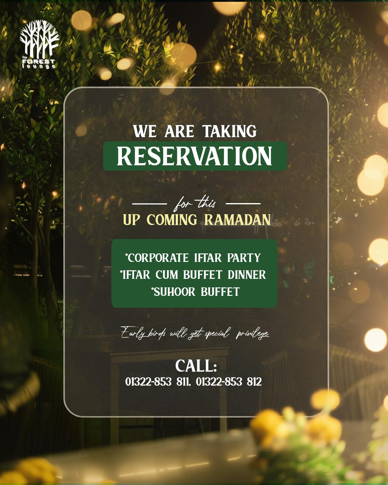 The Forest Lounge Facebook ad: Secure your spot for a blessed Ramadan iftarโฆ