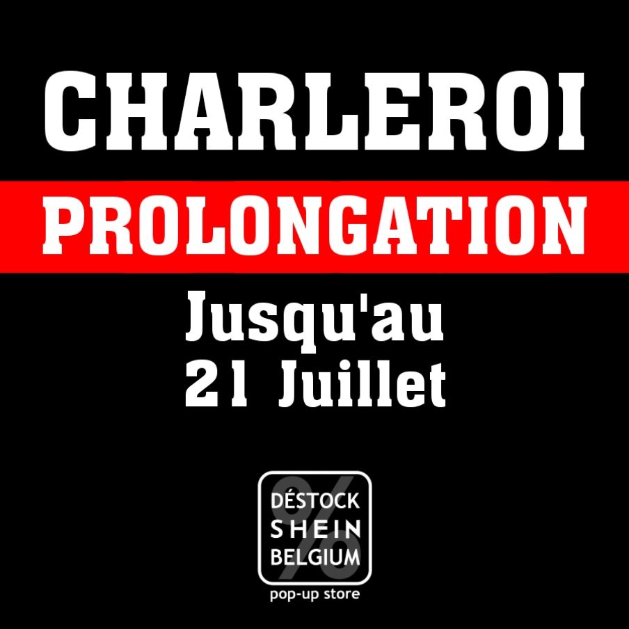 Déstock SHEIN Belgium Facebook ad: PROLONGATION EXCEPTIONNELLE