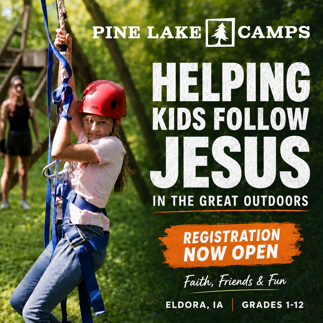 Pine Lake Camps Facebook ad: Helping Kids Follow Jesus in the Great Outdoors Grades…