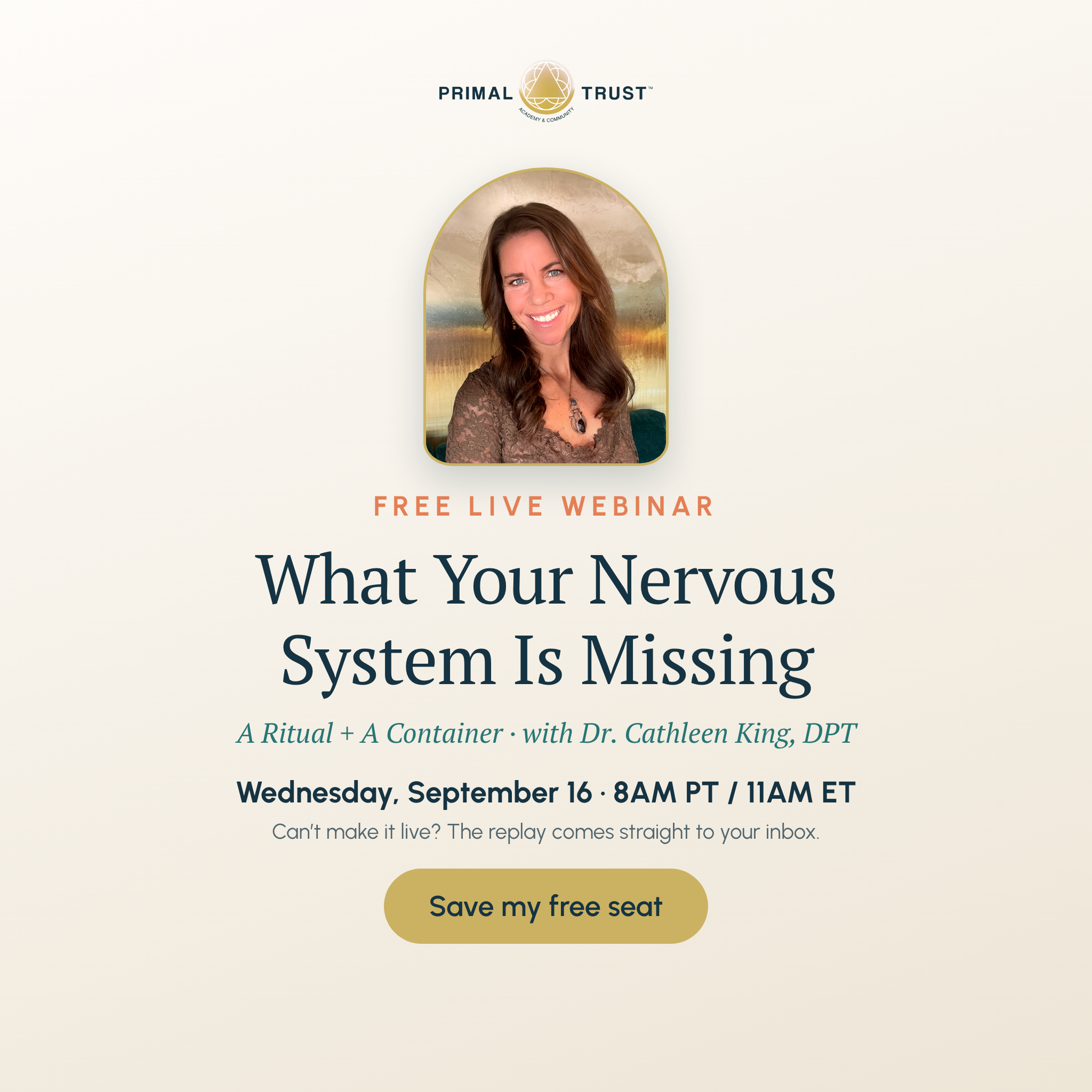Primal Trust Academy & Community with Dr. Cathleen King Facebook ad: FREE Live Webinar: Register Now