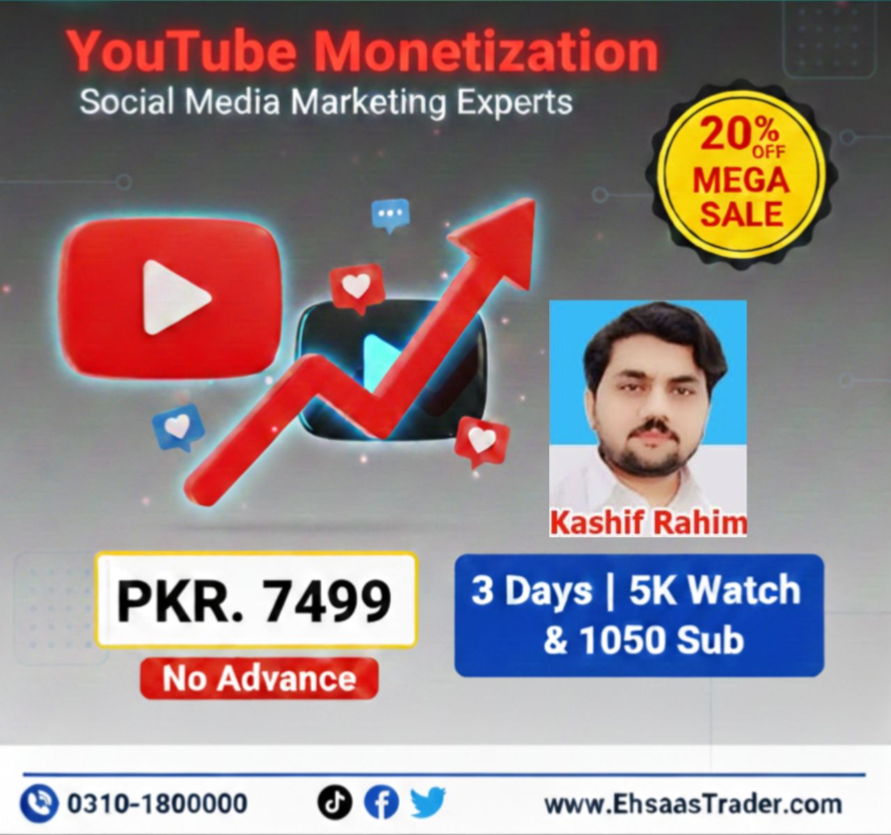 Ehsaas Traders Online Shopping Facebook ad: Monetize Your YouTube Channel in Just 3 Days!