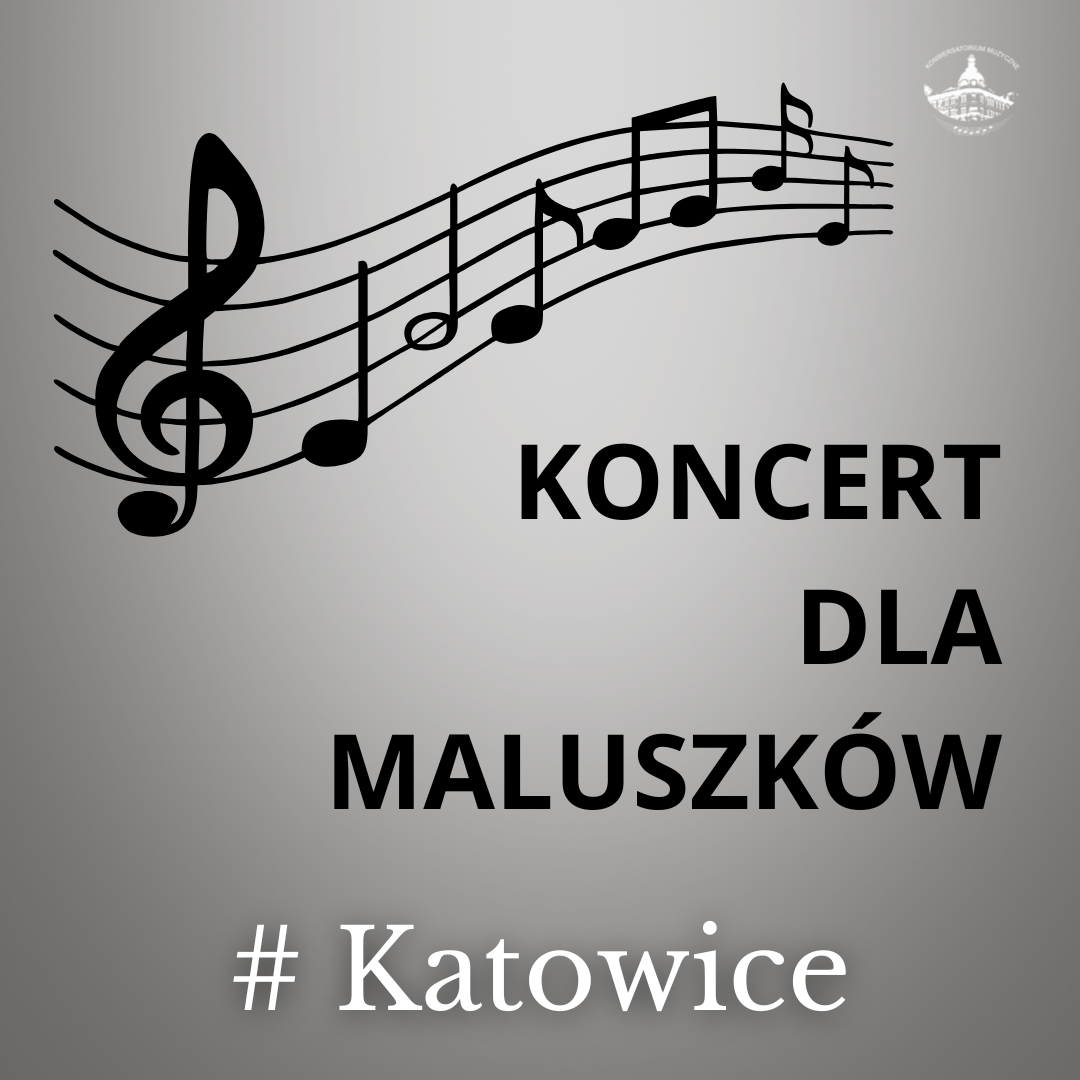 Konwersatorium Muzyczne Facebook ad: KONCERT DLA DZIECI 0-3LAT