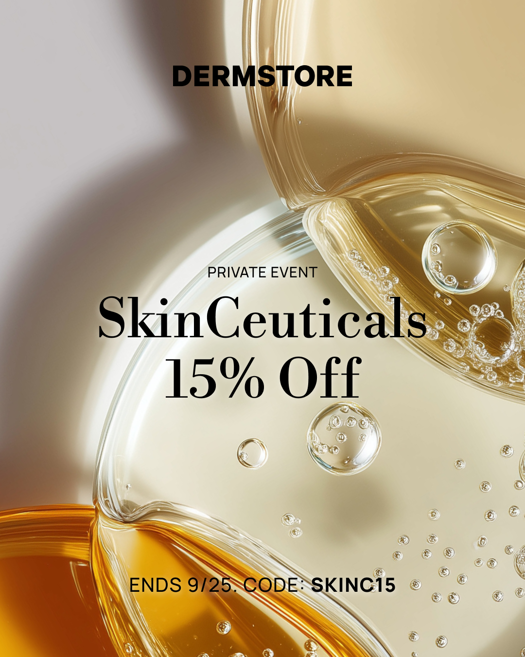 Dermstore Facebook ad: Private Sale ends 9/25. Code: SKINC15