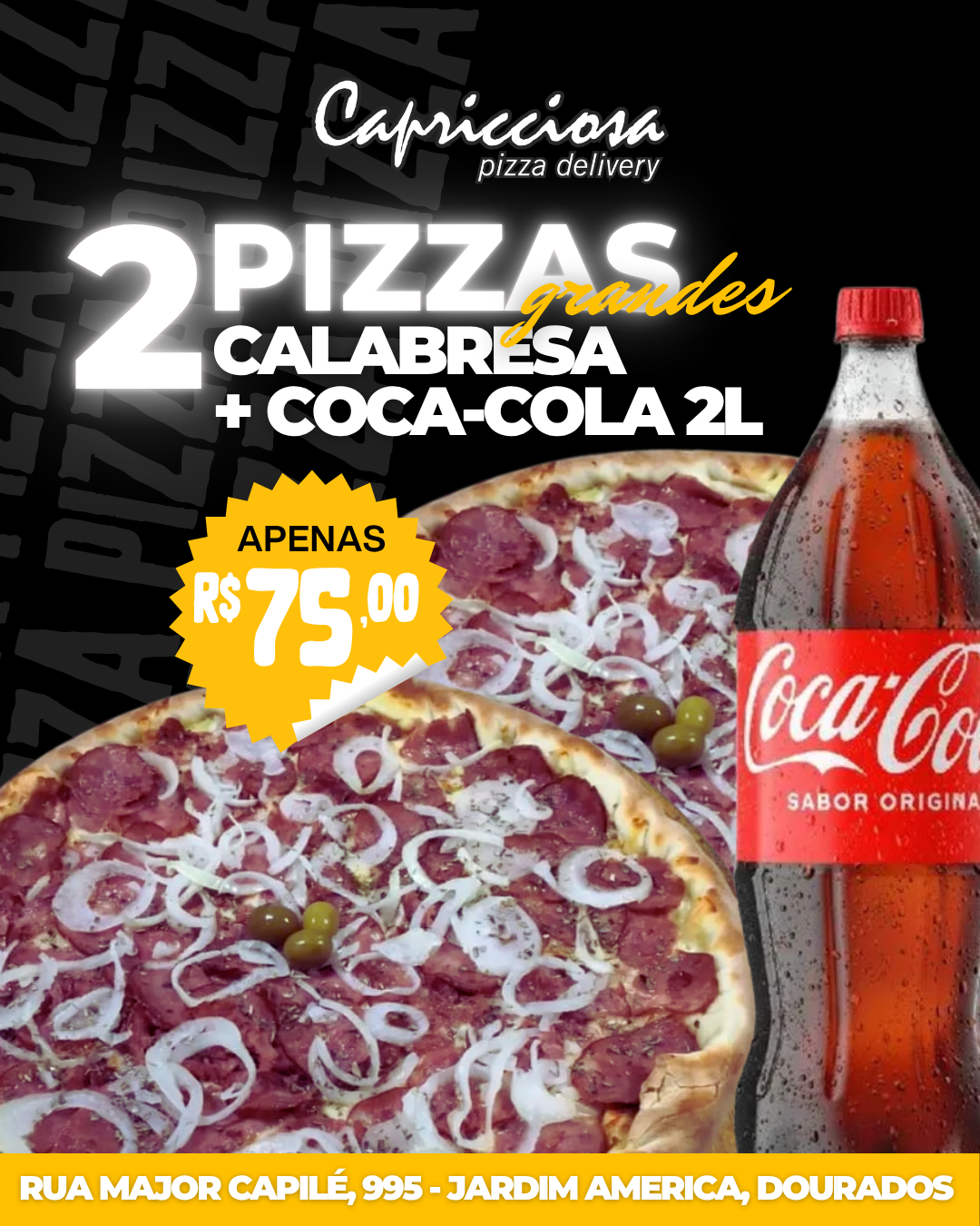 Capricciosa Pizza Facebook ad: A MELHOR DE DOURADOS!