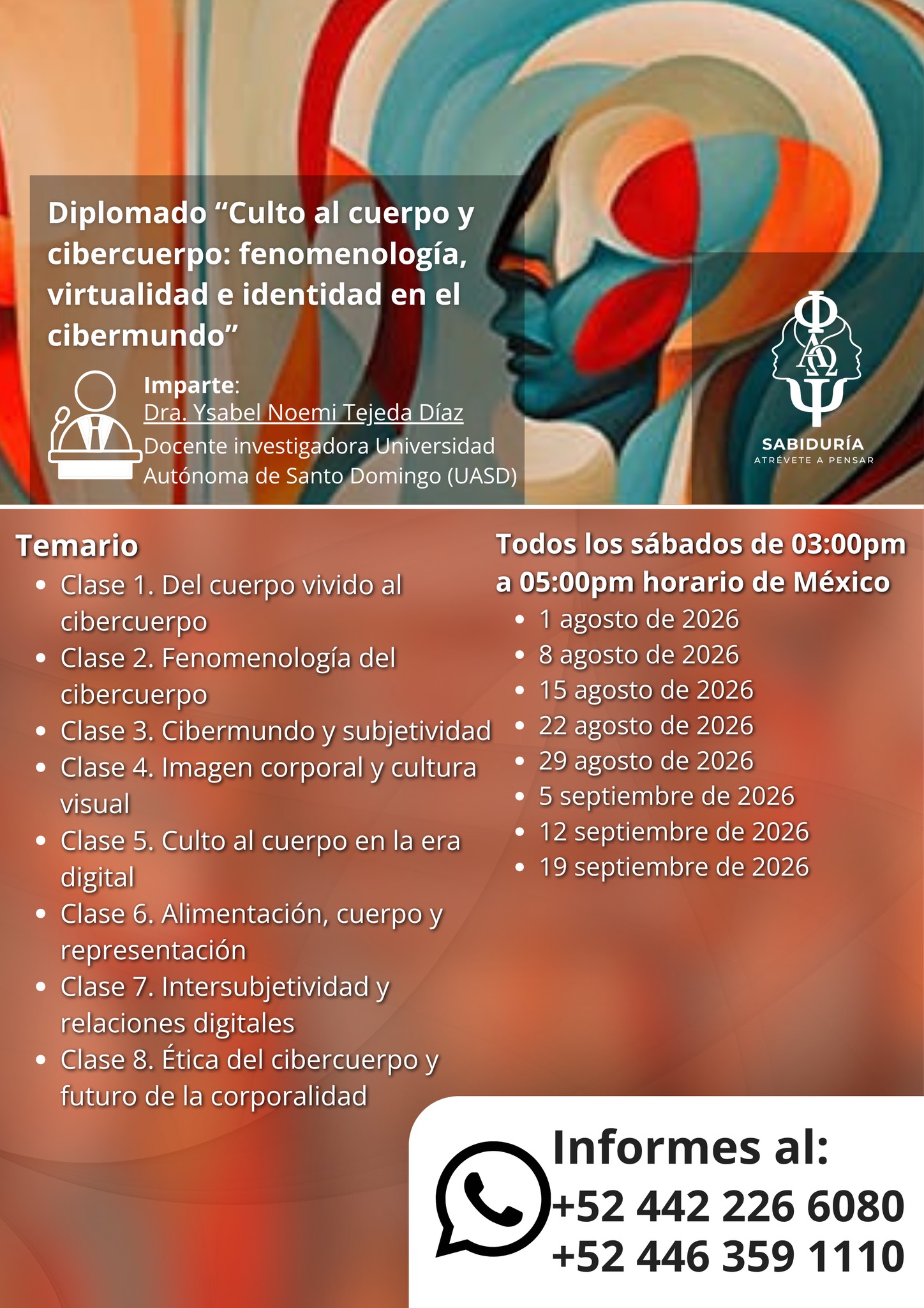 Sabiduría atrévete a pensar Facebook ad: Diplomado Culto al cuerpo y cibercuerpo: fenomenología…