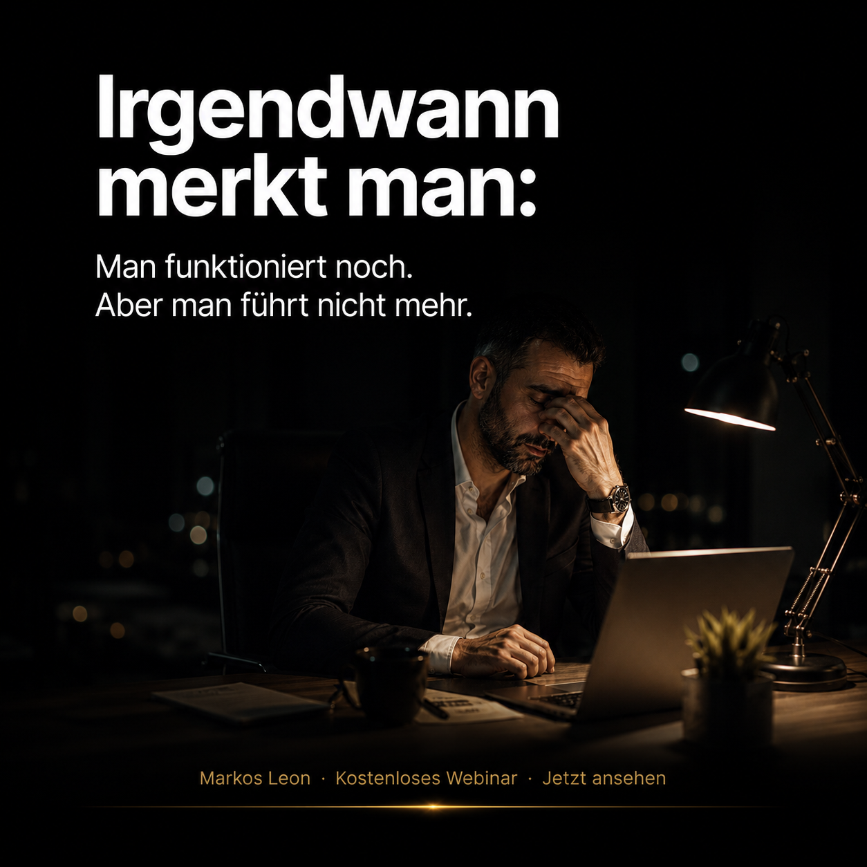 Markos Leon Facebook ad: Führen statt funktionieren