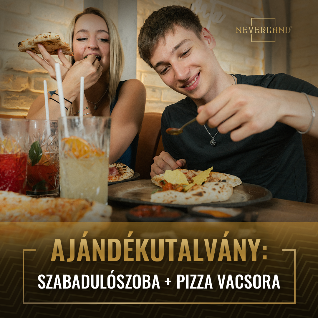Neverland Bar • Escape Room • Pizzeria Facebook ad: Ajándékutalványt veszek!