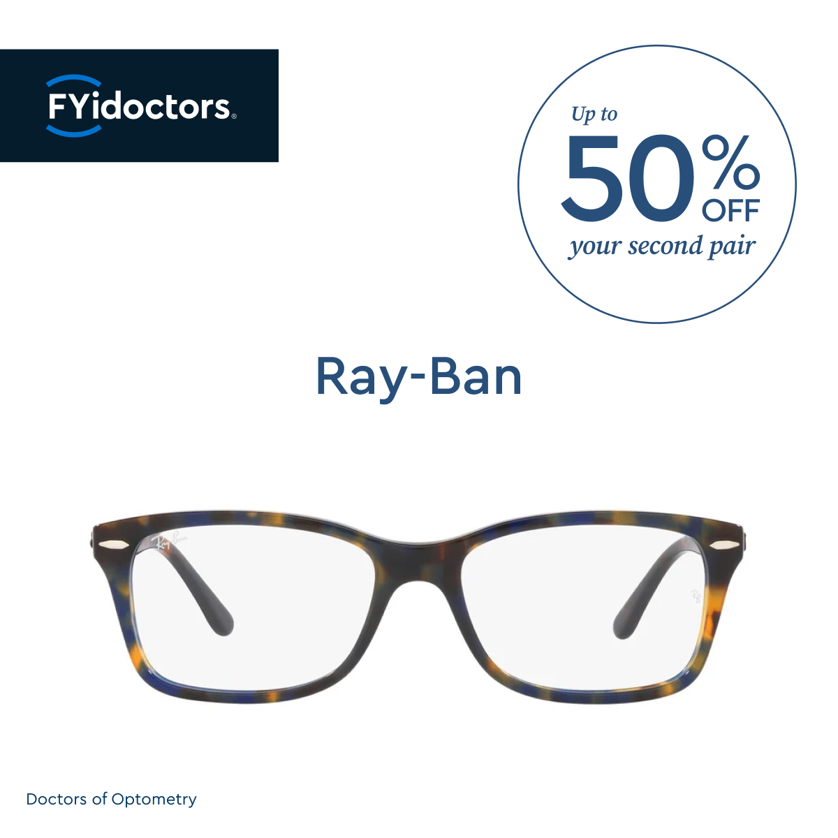 FYidoctors Facebook ad: Get up to 50% off your second pair…