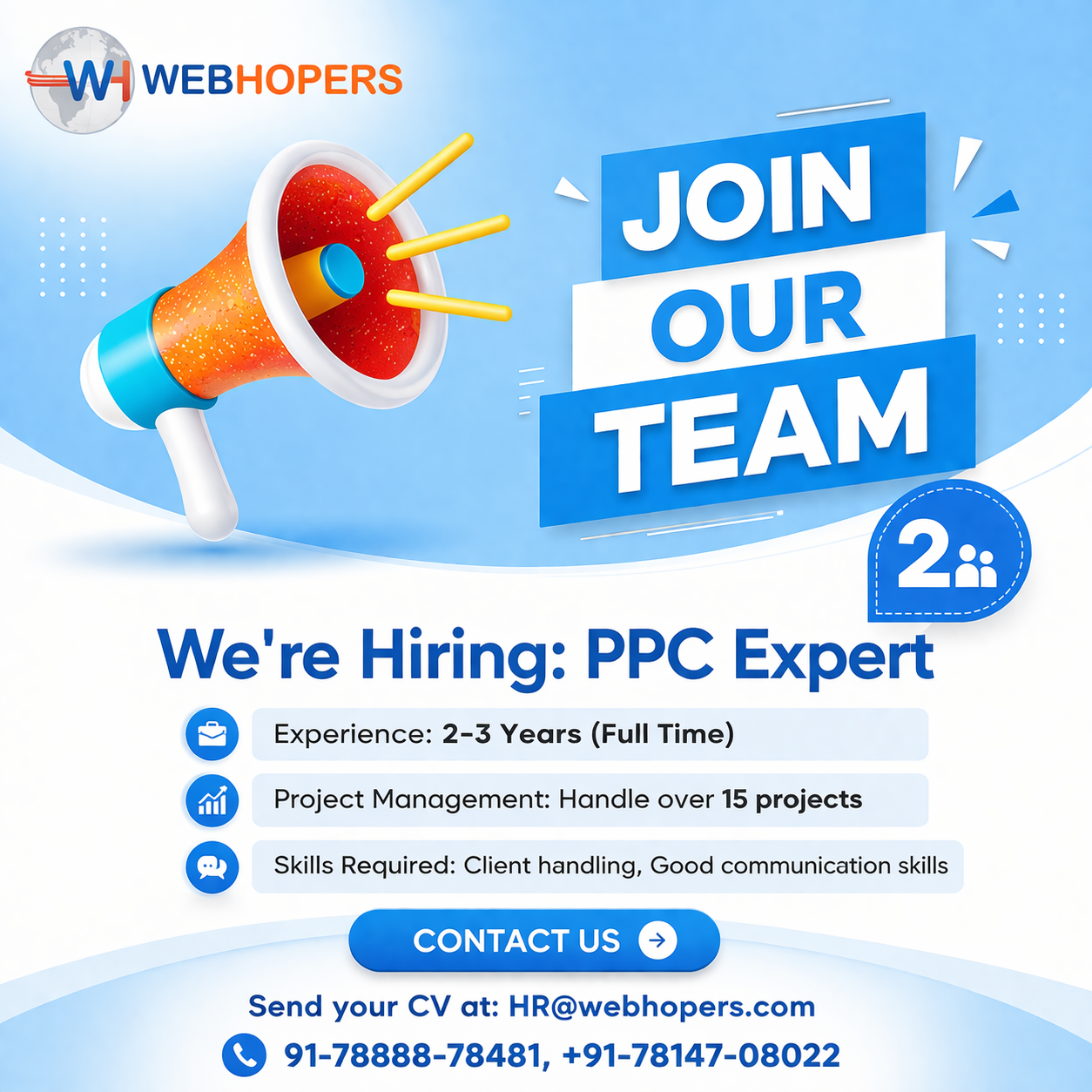 WebHopers - Digital Marketing Agency Facebook ad: Hiring PPC Experts with 2 to 3 Years of Experience