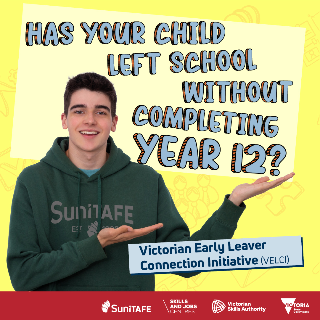 SuniTAFE, Sunraysia Institute Of TAFE Facebook ad: Did your child leave school without completing year…
