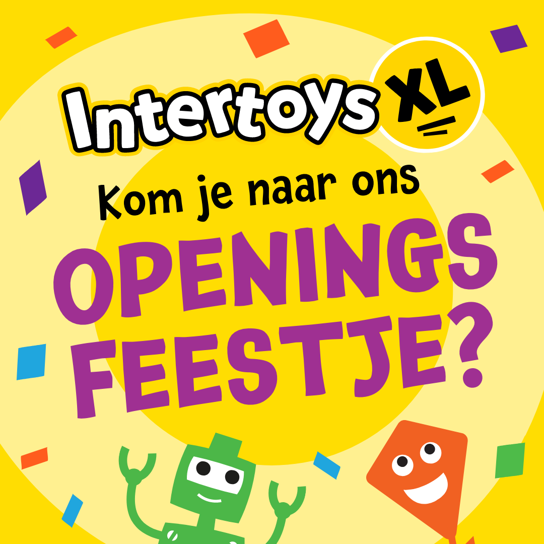 Intertoys Facebook ad: Nieuwe Intertoys XL in Amstelveen!