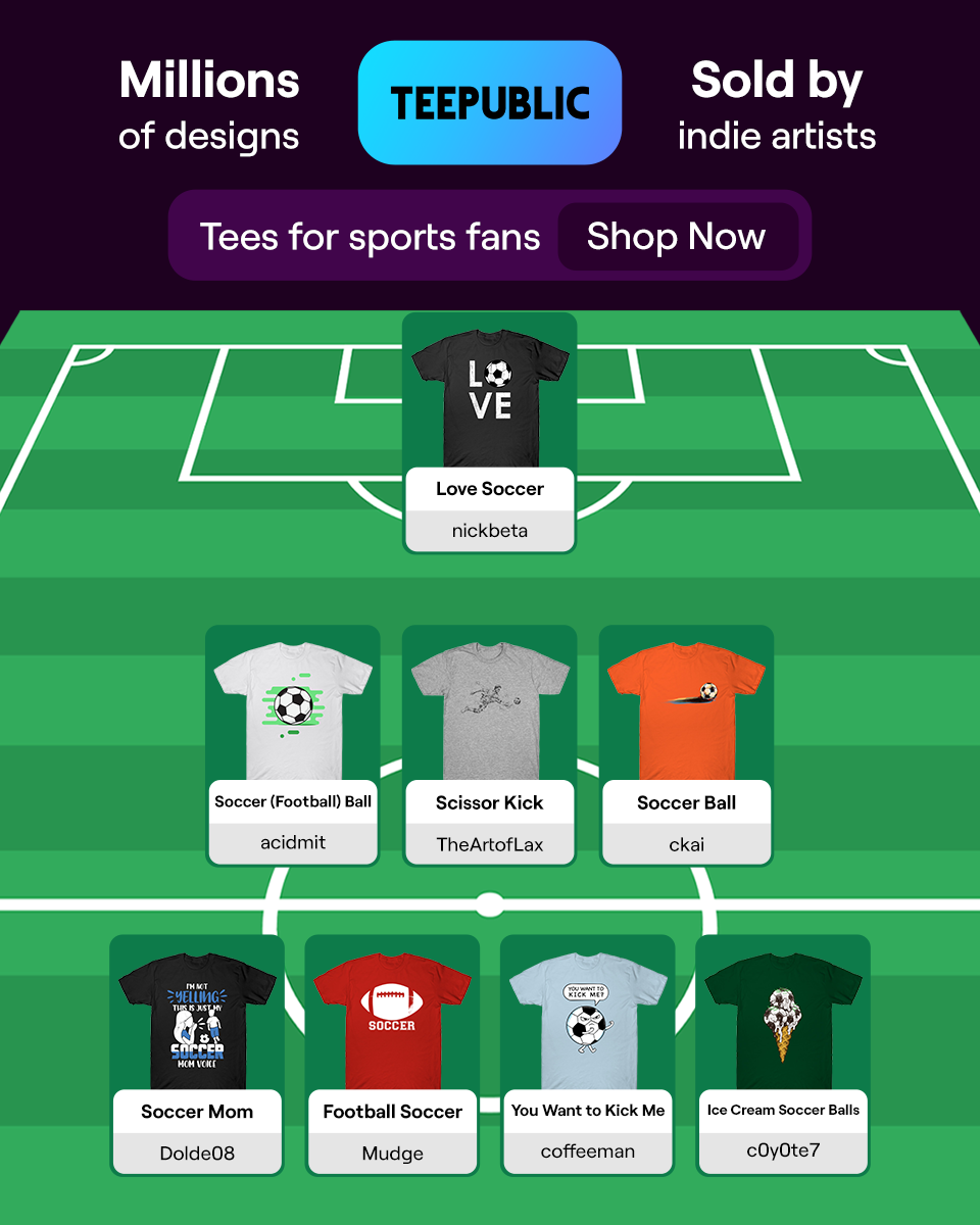 TeePublic.com Facebook ad: Thousands of original soccer tees