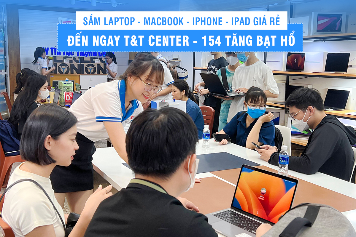 T&T Center - Hệ thống bán lẻ Laptop, MacBook, iPhone tại Quy Nhơn Facebook ad: Anh em Xứ Nẫu đã biết mua LAPT0P…