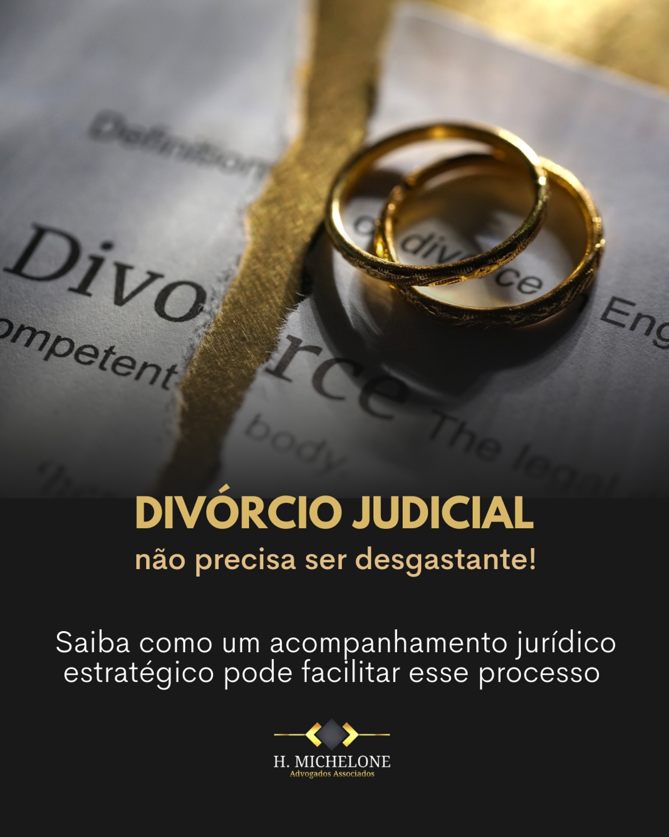 H. Michelone Advogados Facebook ad: O divórcio judicial é um momento delicado, mas…