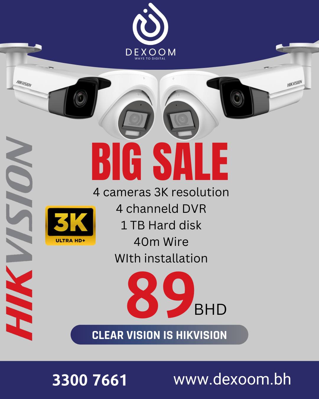 Dexoom Facebook ad: Big Sale on 3K CCTV Package, Only 89 BHD