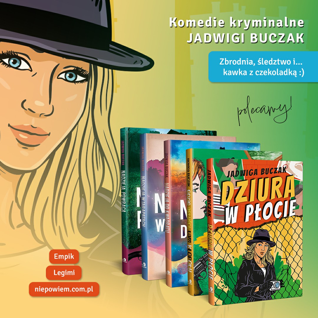 Nie powiem Wydawnictwo Facebook ad: Pakiet komedii kryminalnych (5 egz.) - Jadwiga Buczak…