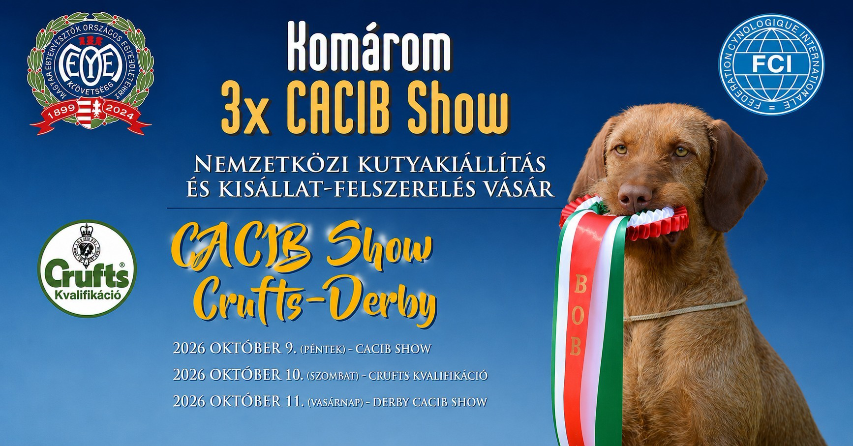 Dog Shows Hungary Facebook ad: Komárom 3 X Cacib Show