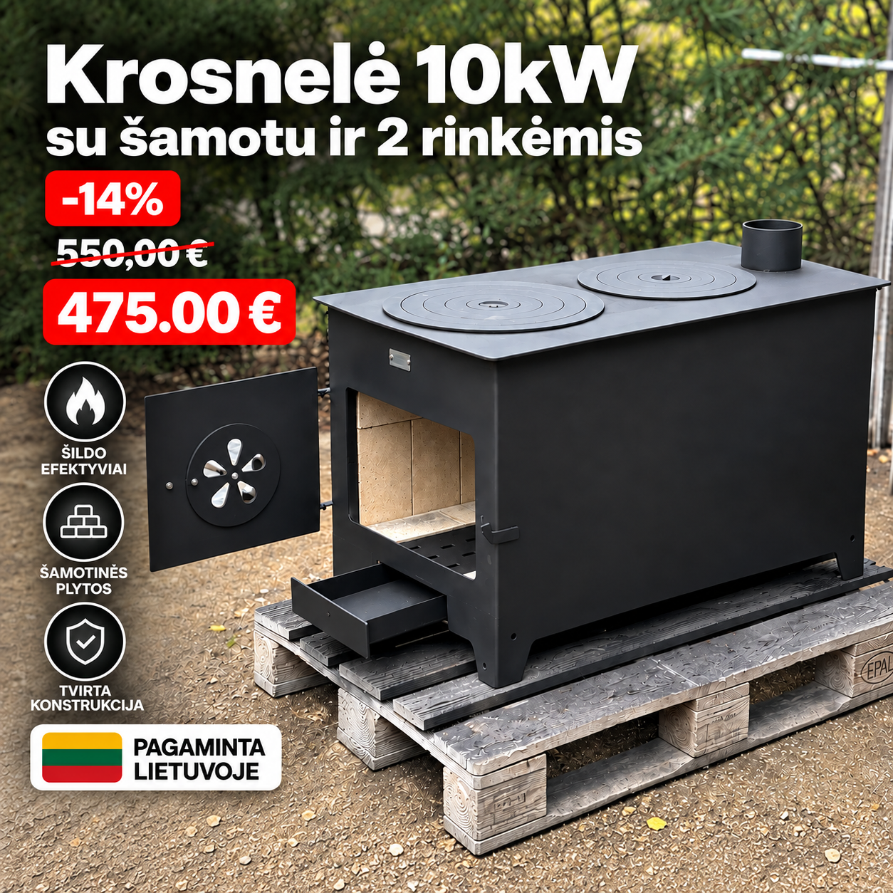 KALMETAL Facebook ad: Kieto kuro krosnelės