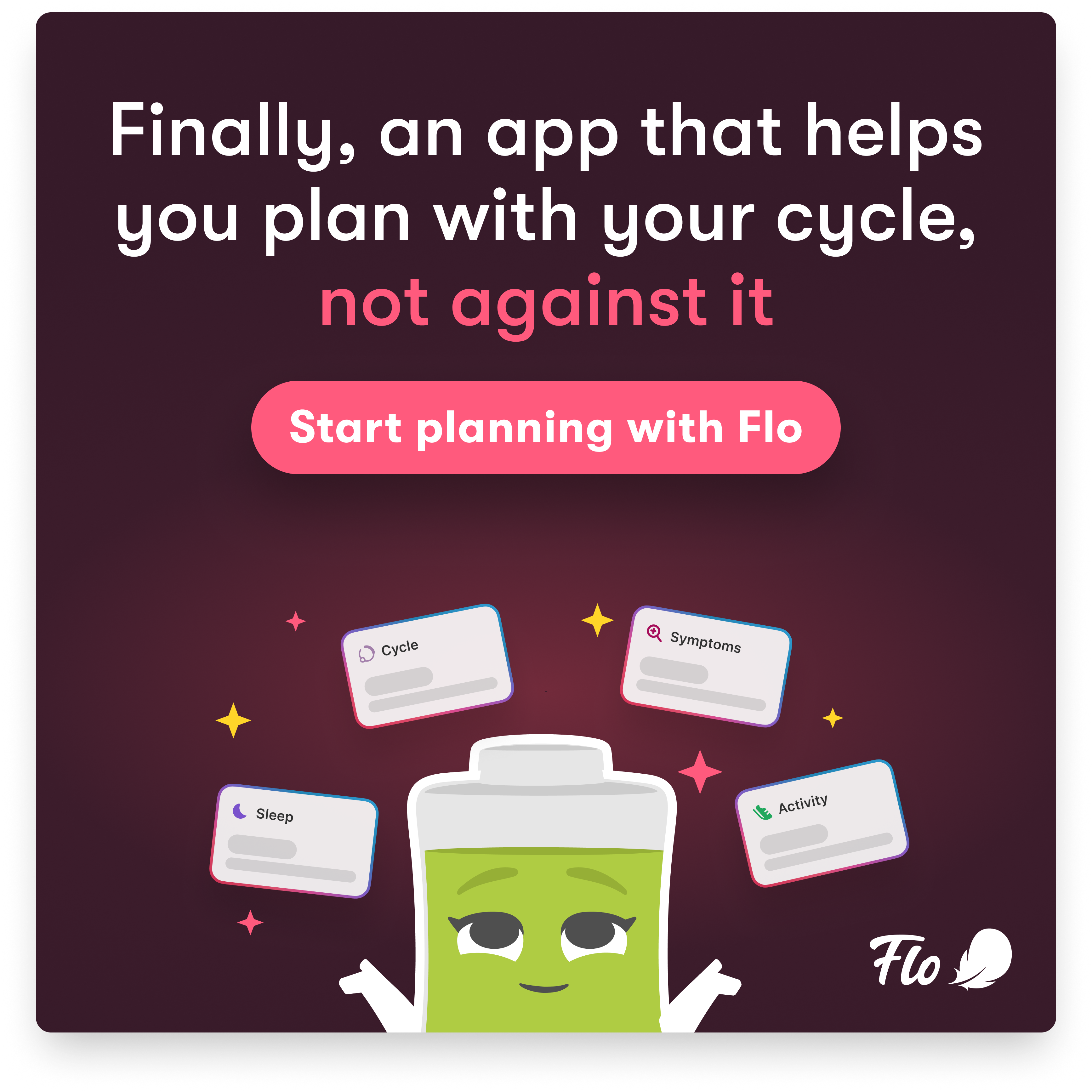 Flo Health App Facebook ad: Start using Flo today!