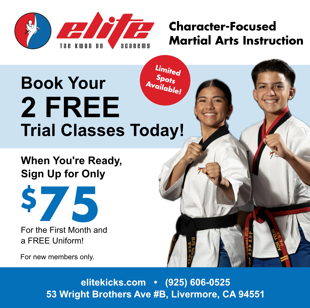 Elite Taekwondo Academy Livermore Facebook ad: 2 FREE trial classes and first month only $75 with uniform.