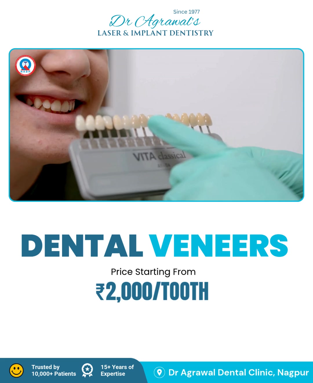 Dr Agrawal Dental Clinic Since 1977 Facebook ad: Dental Veneers from ₹2000/Tooth Only