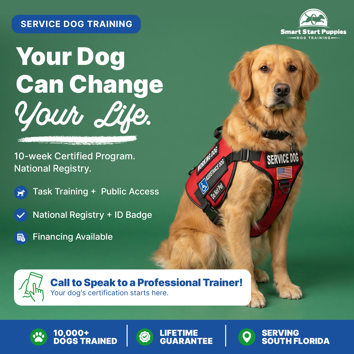 Smart Start Dog Training Facebook ad: South Florida's No-Treat Service Dog Training
