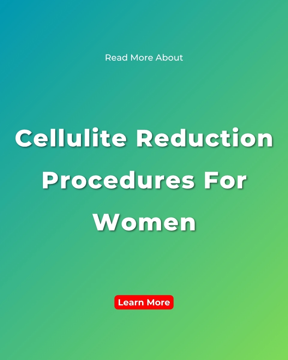 Fit Life Daily Facebook ad: Learn more about cellulite reduction procedures for women