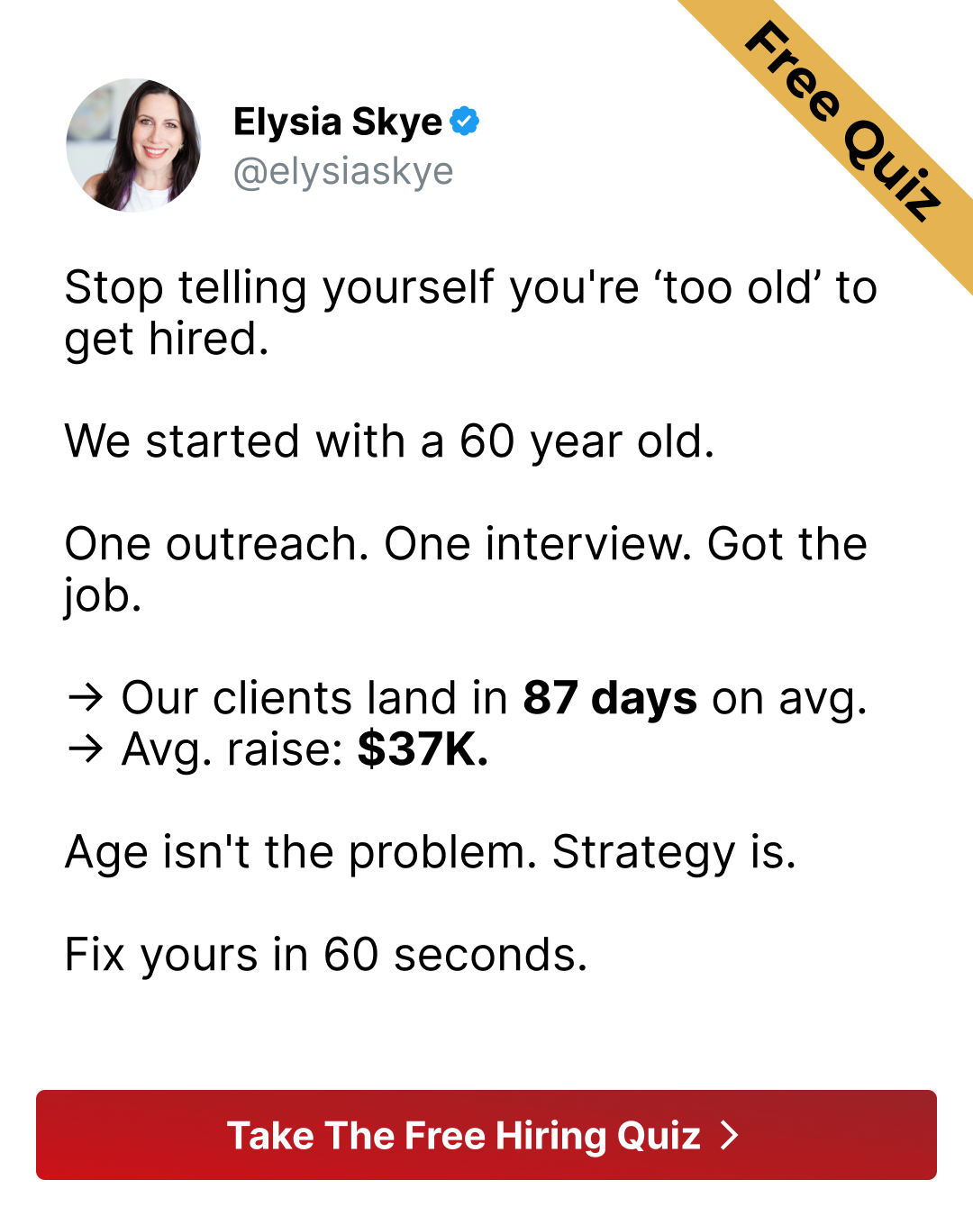 Career Growth Facebook ad: 87 Days to Hired. At Any Age. (Free Quiz)