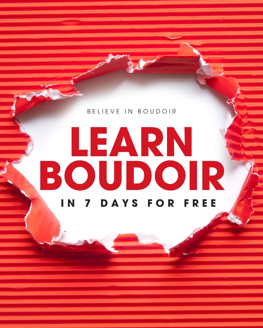 Believe in Boudoir Facebook ad: Learn Boudoir in 7 Days for FREE