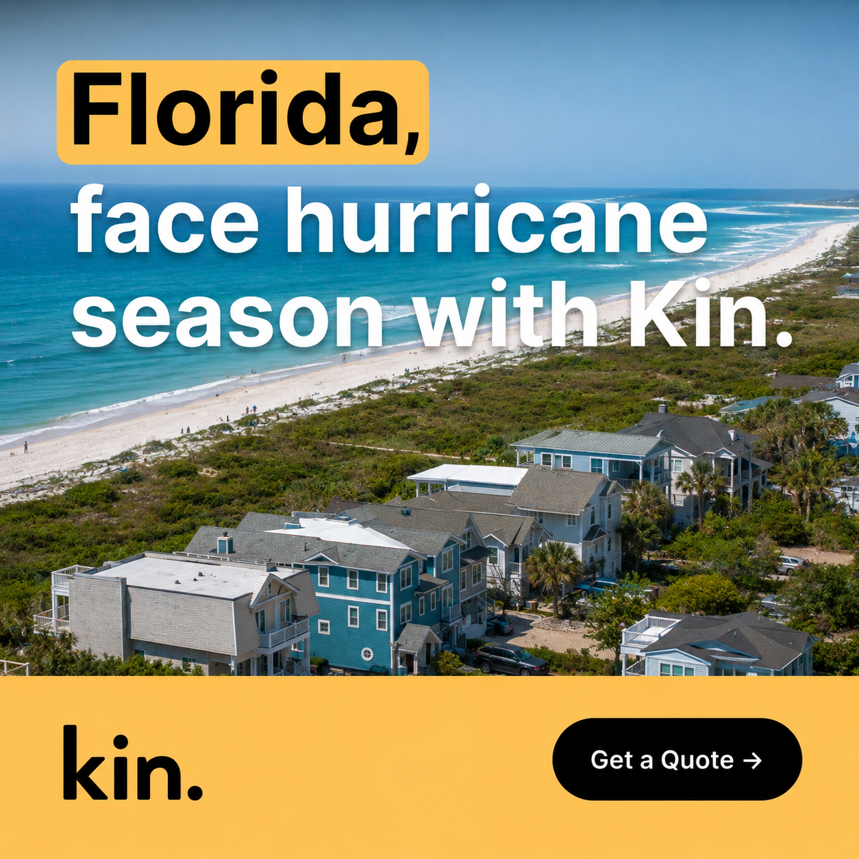 Kin Insurance Facebook ad: Home Insurance for Floridians - Get a Quote Today