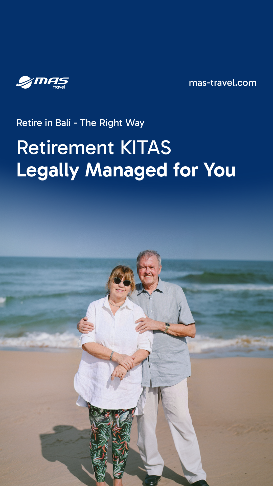 Bali Visa Expert - MAS Tour & Travel Facebook ad: Retire in Bali - Legally & Stress-Free
