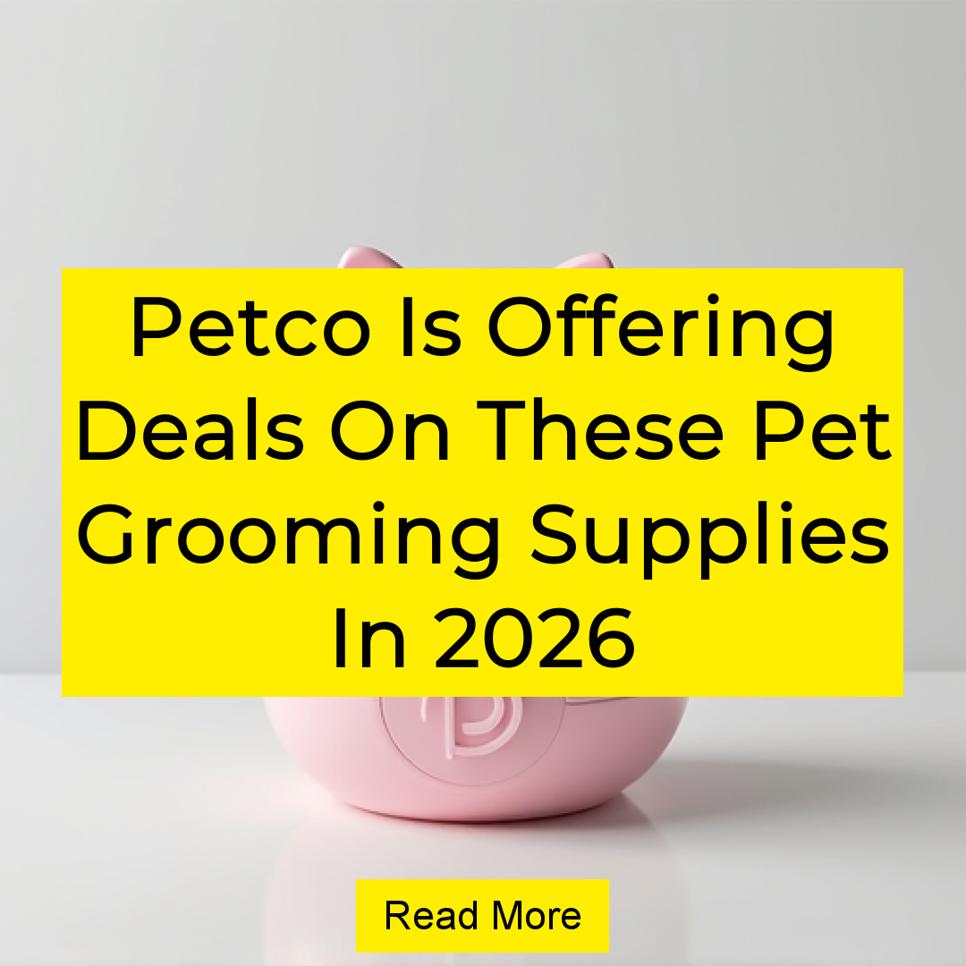Get More Deals Facebook ad: Petco Is Offering Deals On These Pet Grooming Supplies In…