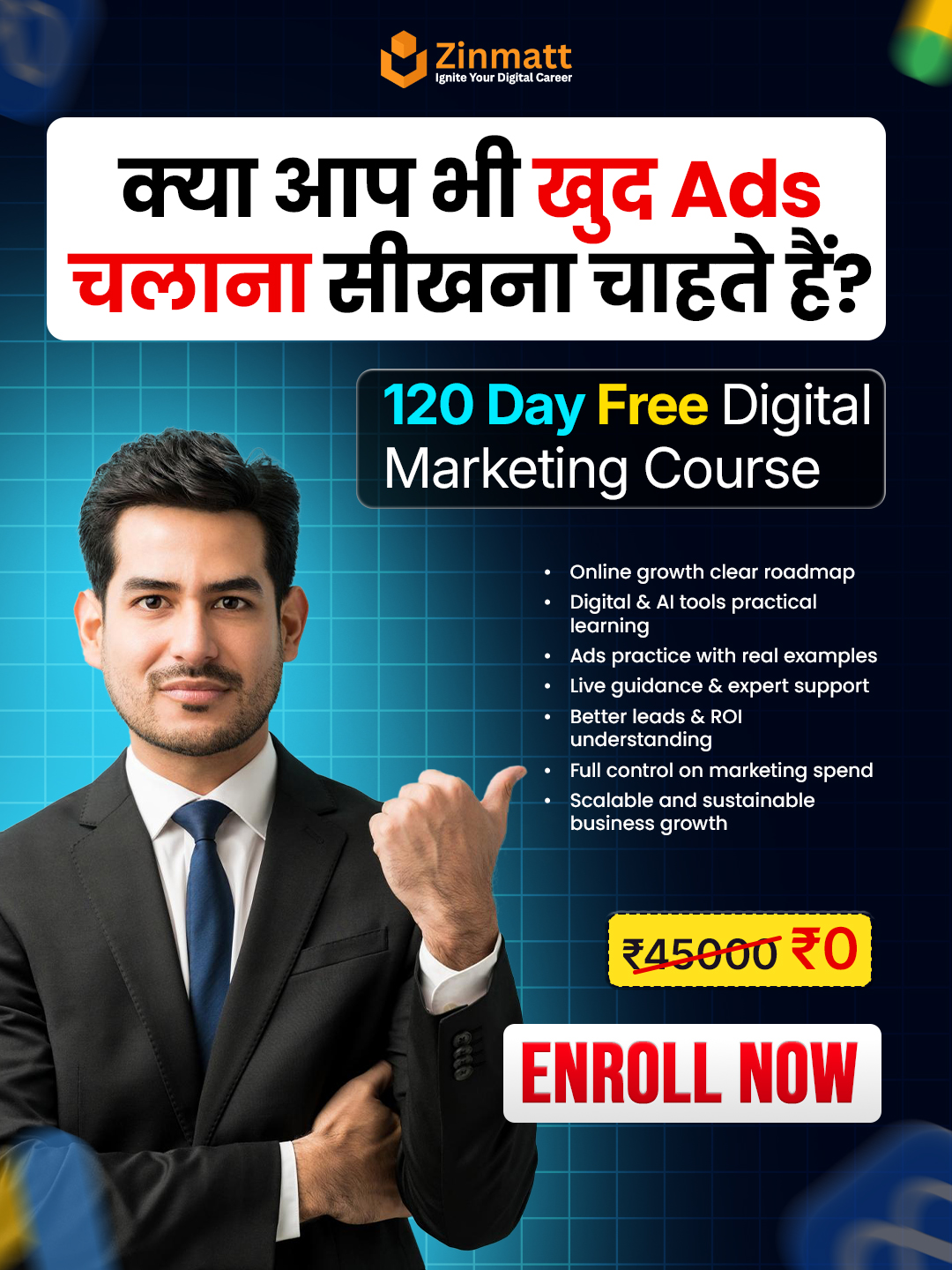 Zinmatt Private Limited Facebook ad: Practical Learning With Live Expert Guidance