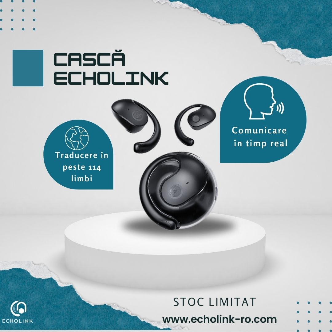 Echolink RO Facebook ad: Traducere instantanee în 114 limbi, Căști inteligente…