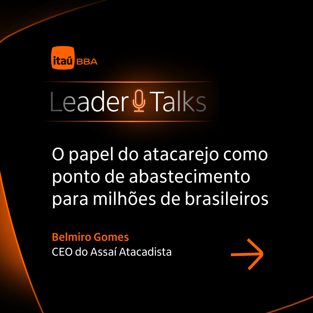 Itaú BBA Facebook ad: Belmiro Gomes fala sobre o modelo atacarejo, liderança…