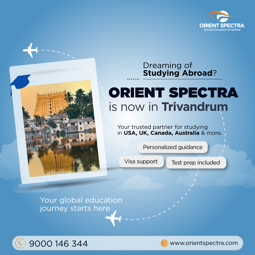 Orient Spectra Thiruvananthapuram Facebook ad: Dreaming of Studying Abroad?