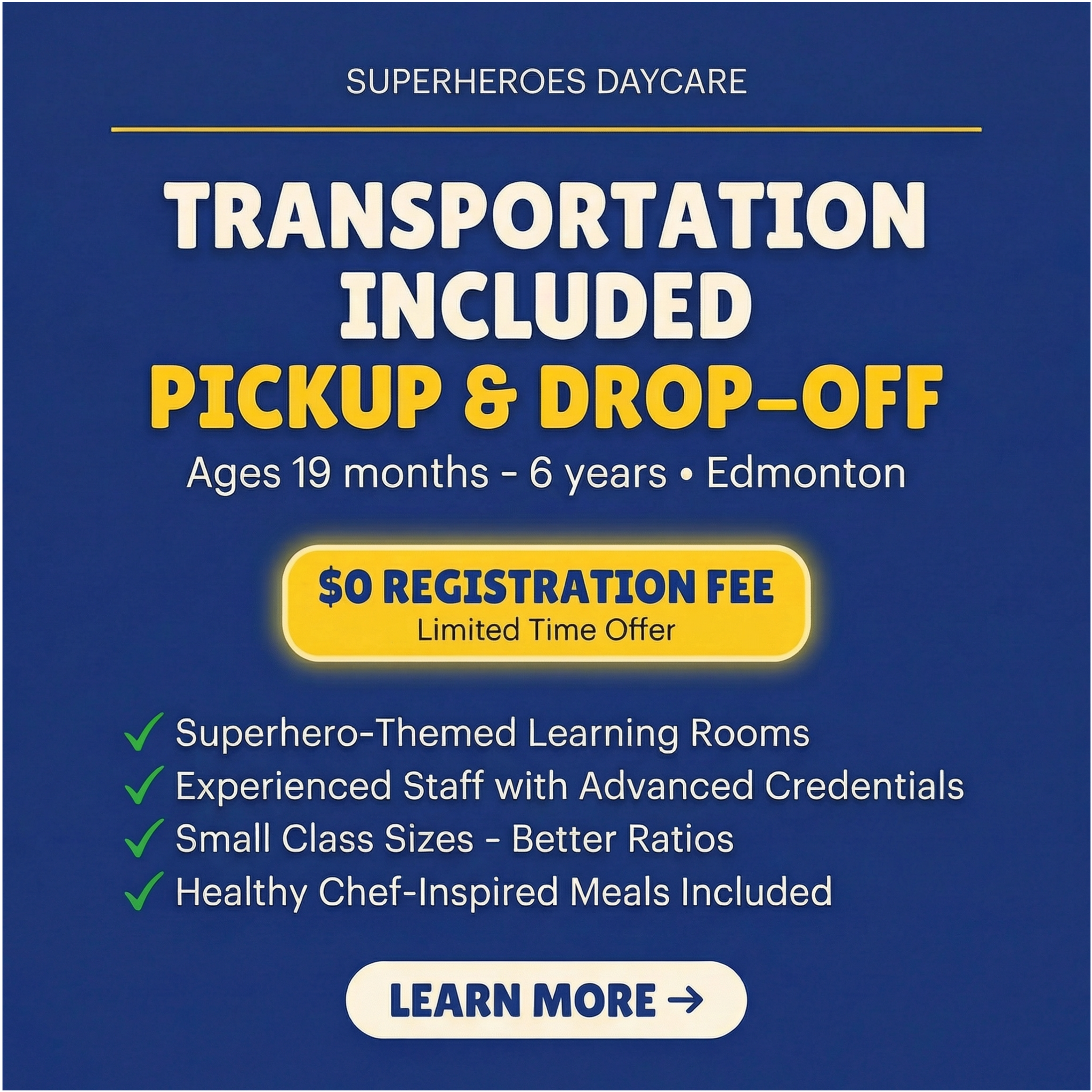 Superheroes Daycare Facebook ad: Limited-Time Enrollment Bonus, Save $100 (Now $0)