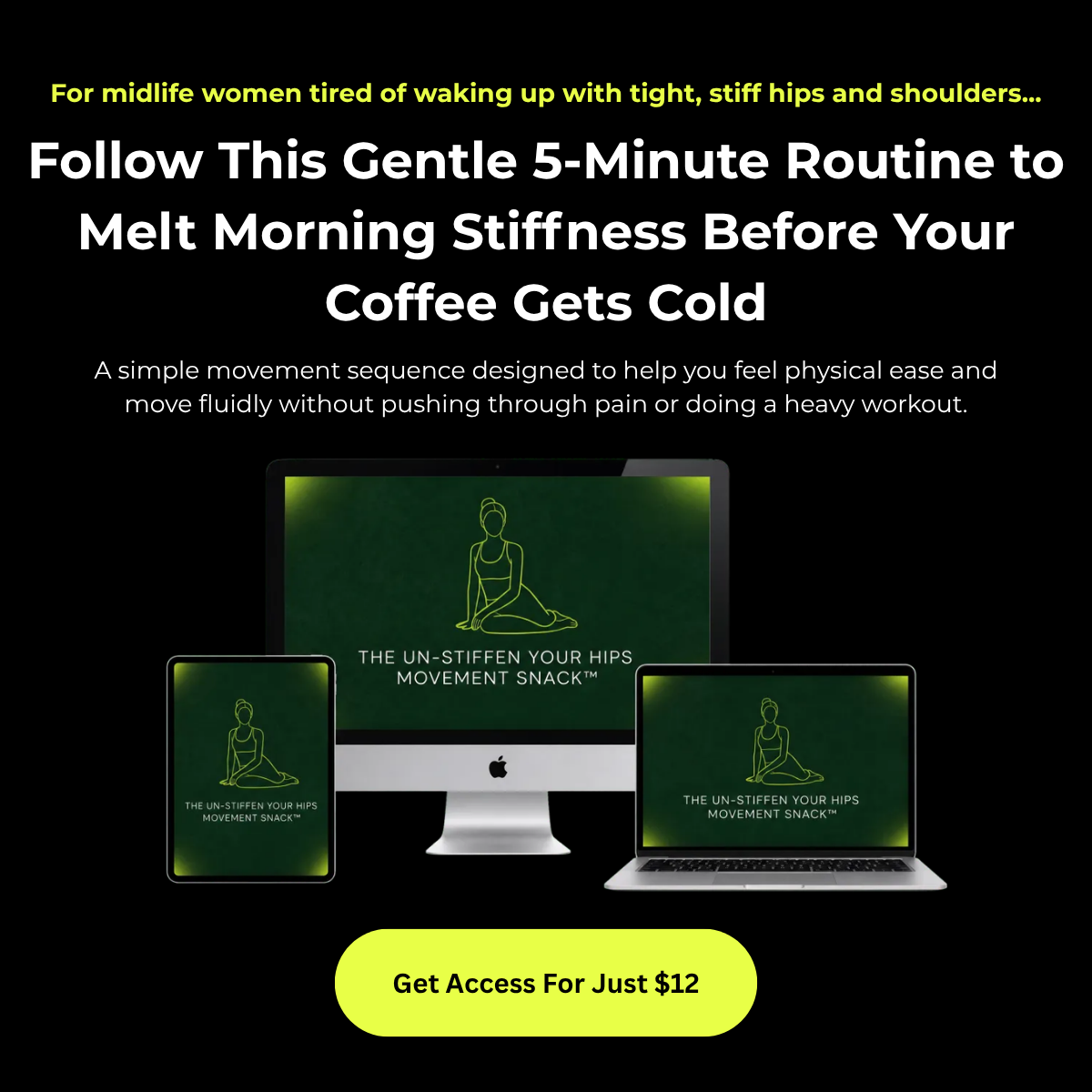 Julie Angel Movement Coach Facebook ad: For Women Waking Up Stiff Only