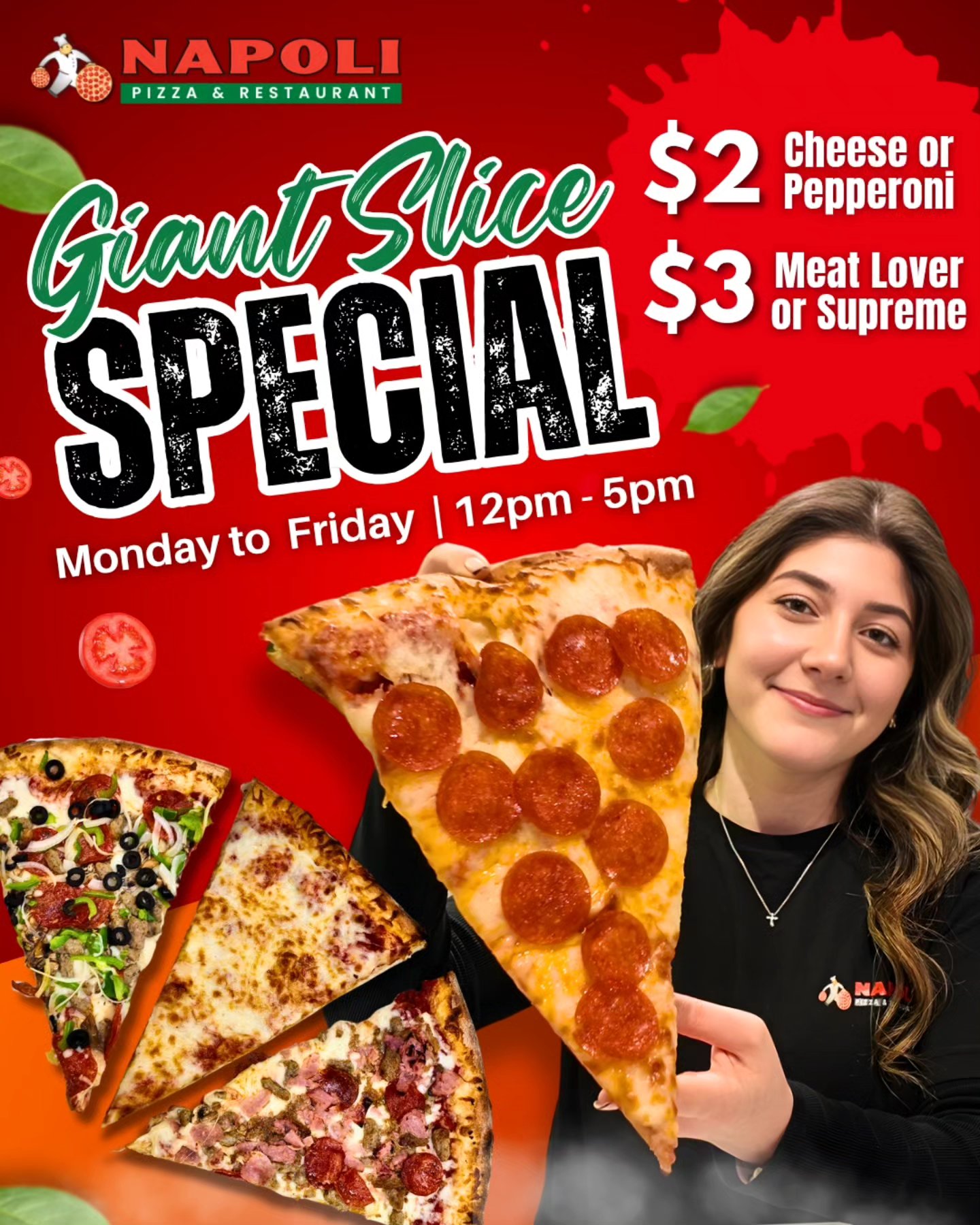 Napoli Pizzeria Facebook ad: Napoli Giant Slice Special