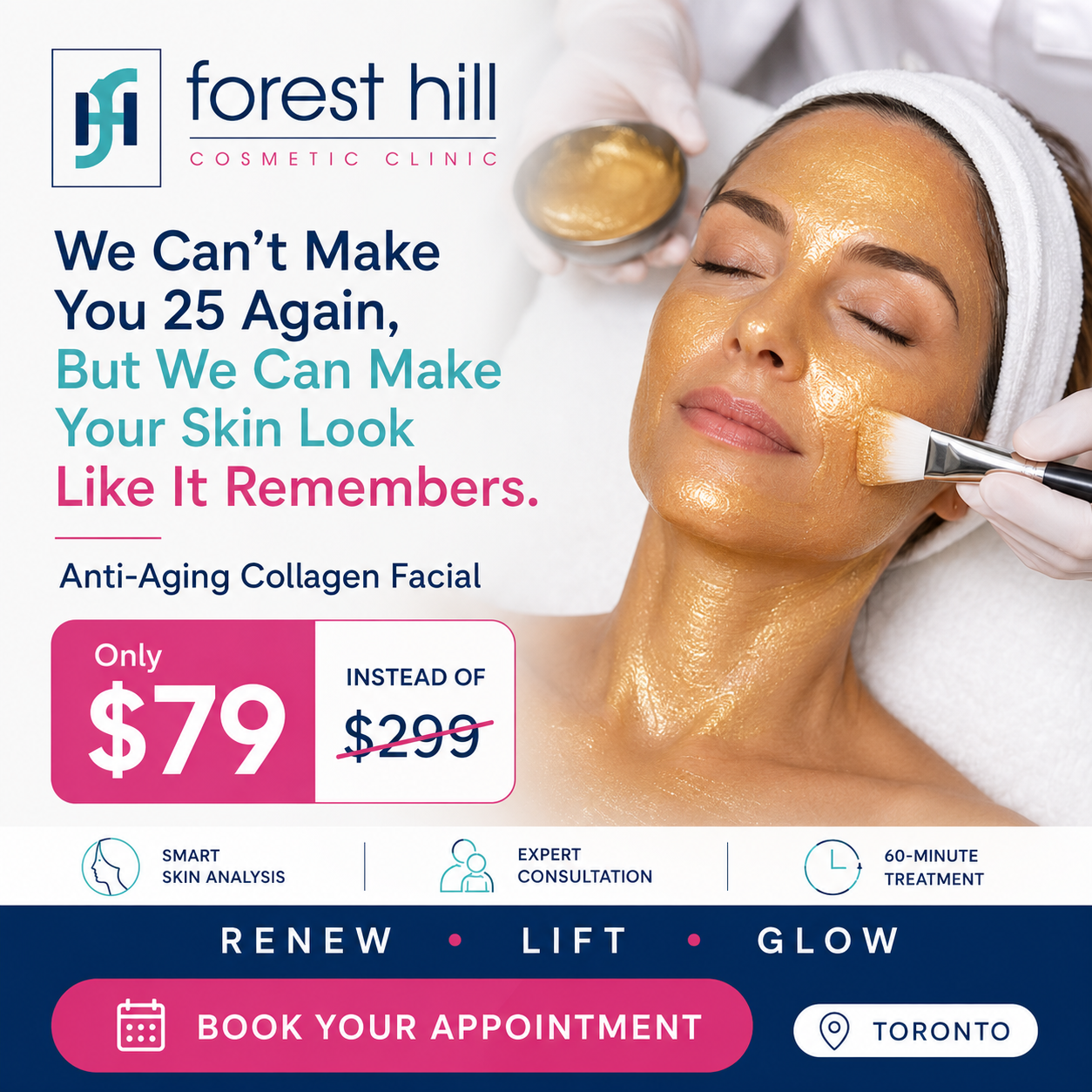 Forest Hill Cosmetic Clinic Facebook ad: Forest Hill Cosmetics New Client Offer