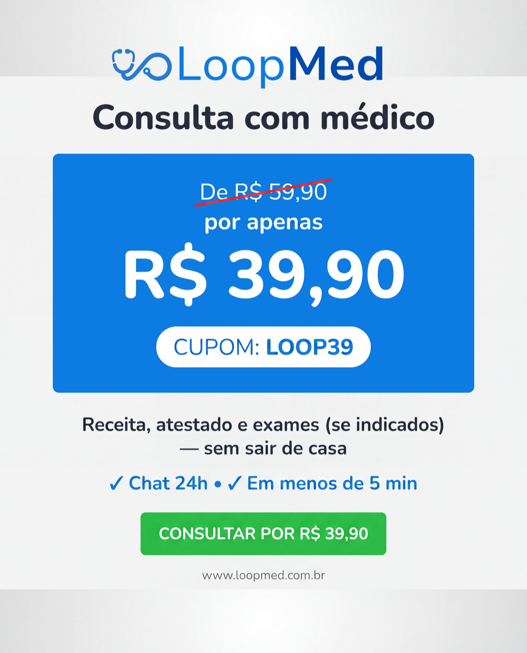LoopMed Consulta Médica por Chat Facebook ad: Consulta a partir de R$39,90
