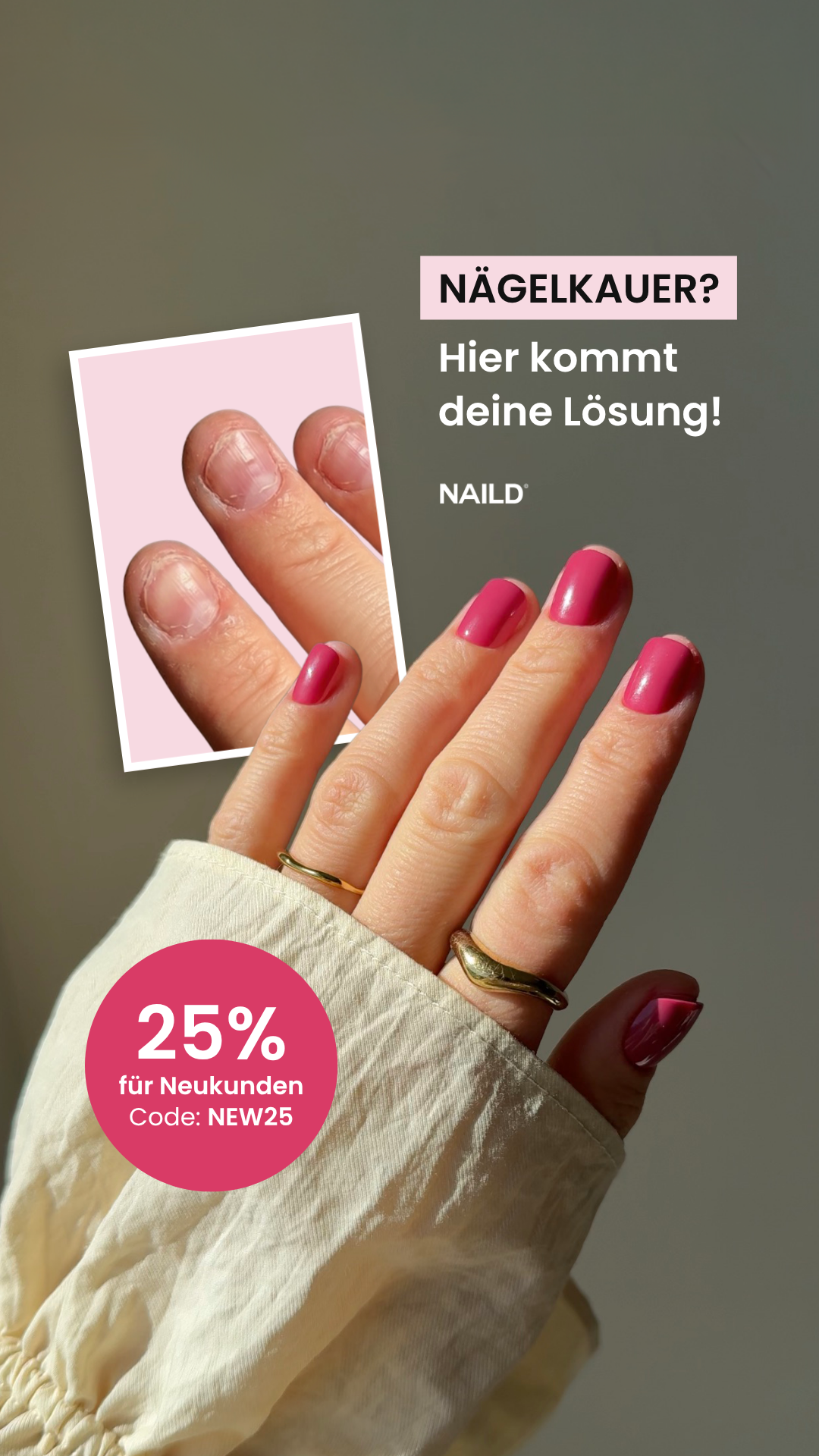 NAILD Facebook ad: Jetzt -25% auf deine erste Bestellung mit dem Code: NEW25