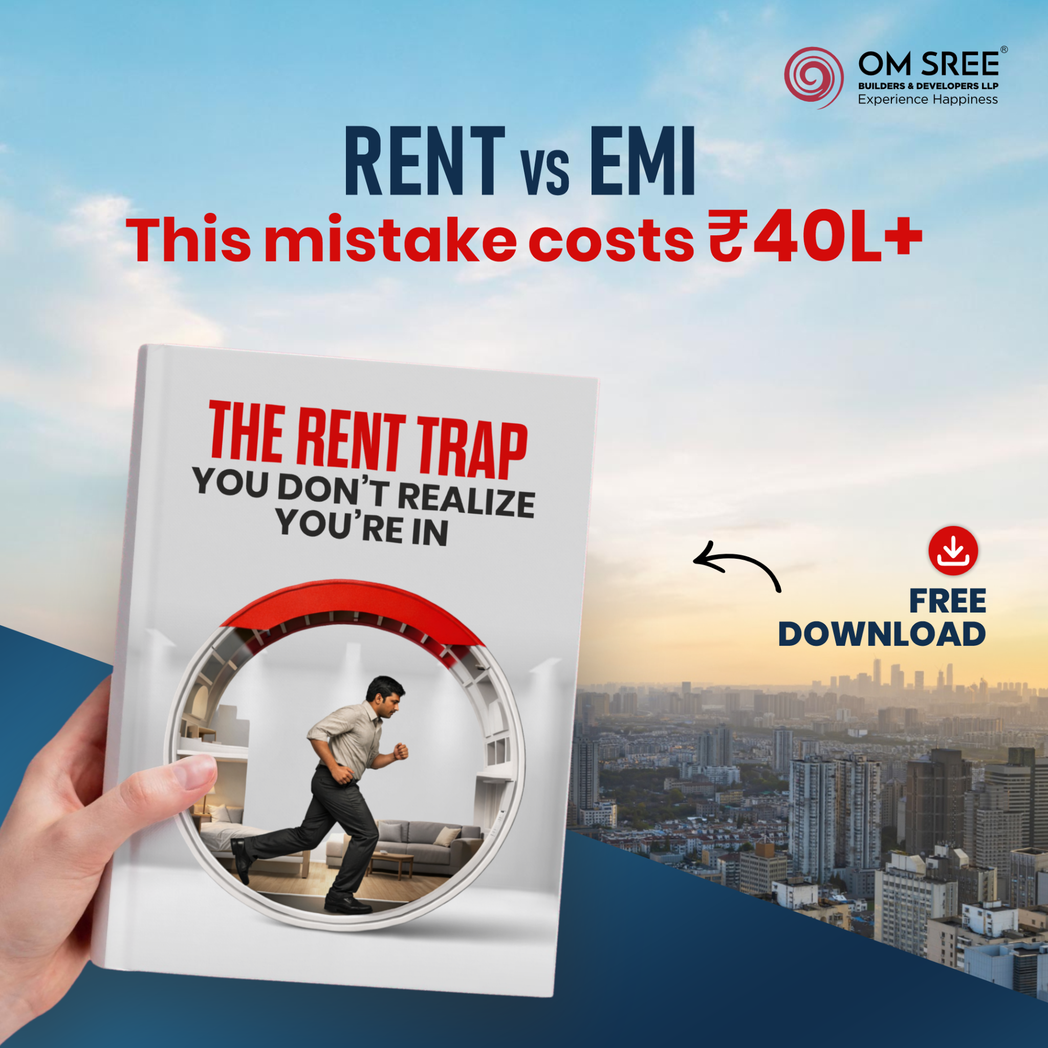 Om Sree Builders & Developers Facebook ad: Stop Renting. Start Building Wealth