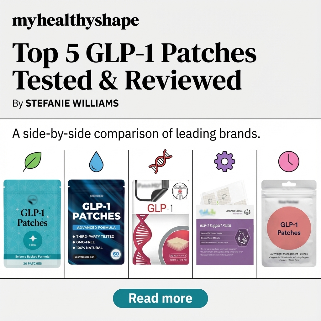 My Healthy Shape Facebook ad: Top 5 GLP‑1 Patches Ranked: Don’t Fall For Ineffective…
