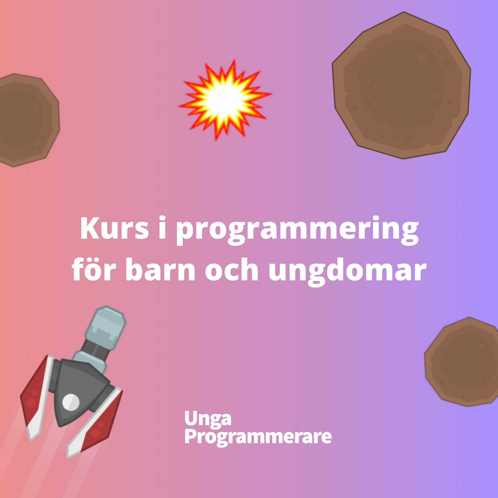 Unga Programmerare Facebook ad: Kurs för barn och ungdomar