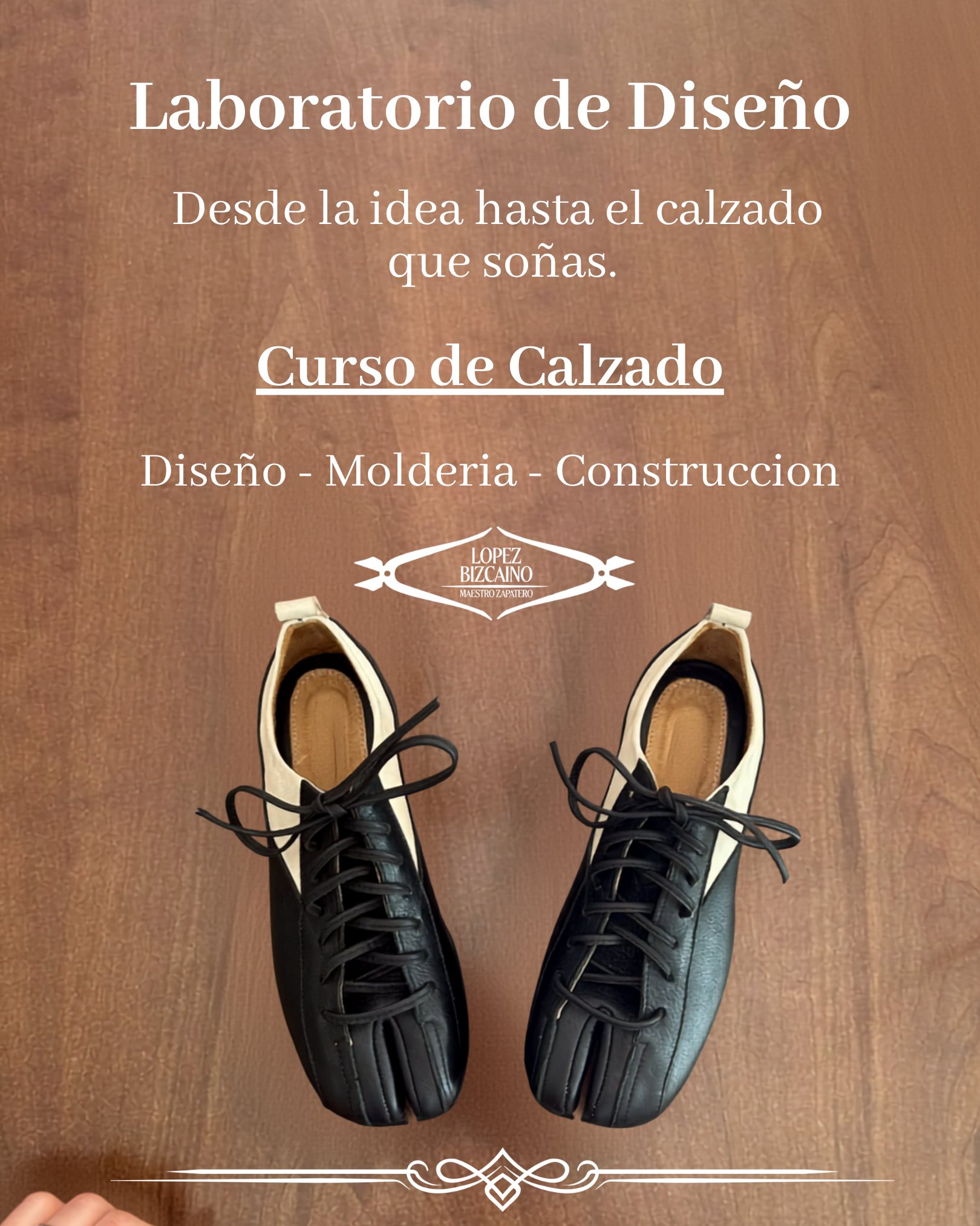 Curso de Zapatería Lopez Bizcaino Facebook ad: Lo que ves en esta foto no es…