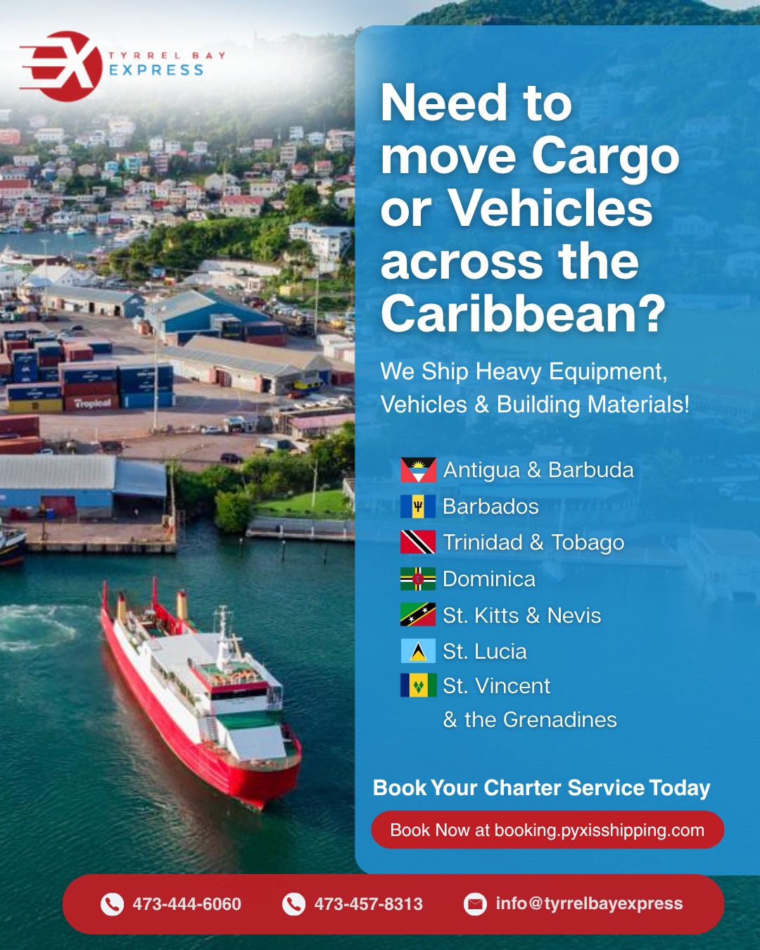Tyrrel Bay Express Facebook ad: Moving cargo across the islands shouldn’t be complicated.