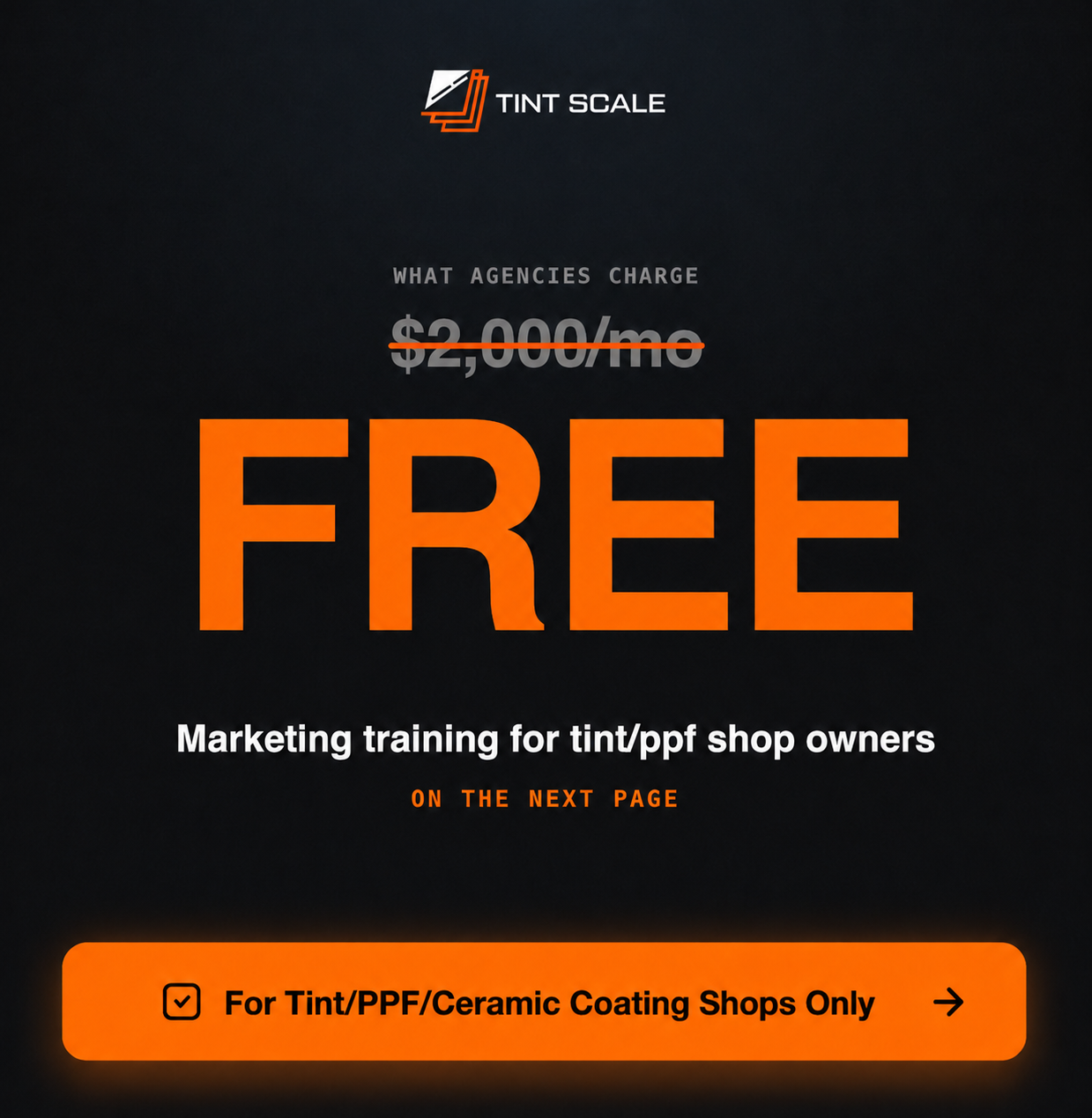 Tint Scale Facebook ad: For Tint/PPF Shops Tired Of Getting Burned By Marketing…
